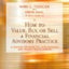 How to Value, Buy, or Sell a Financial Advisory Practice: A Manual on Mergers, Acquisitions, and Transition Planning
