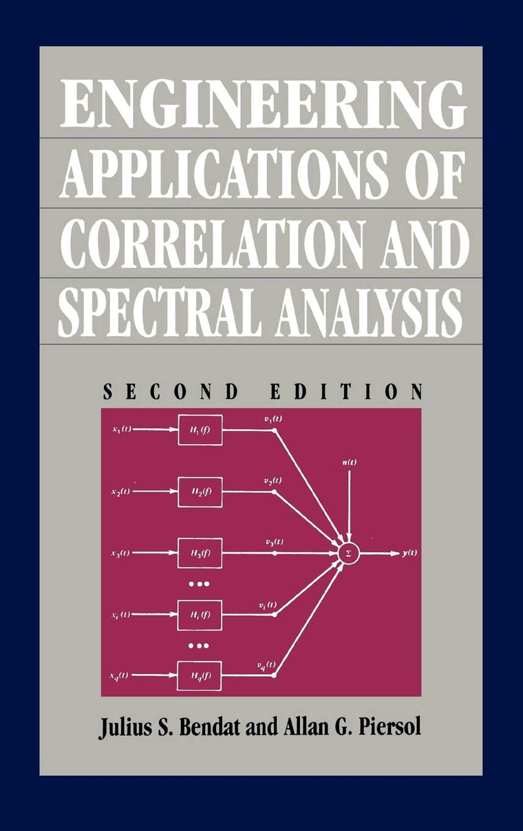 Engineering Applications of Correlation and Spectral Analysis, 2nd Edition