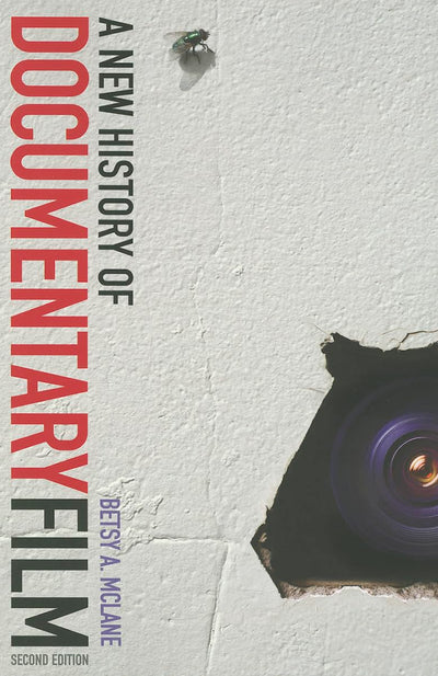 A New History of Documentary Film: Second Edition