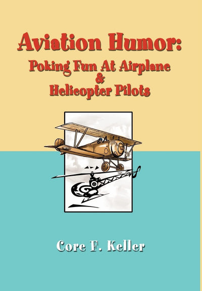 Aviation Humor: Poking Fun At Airplane