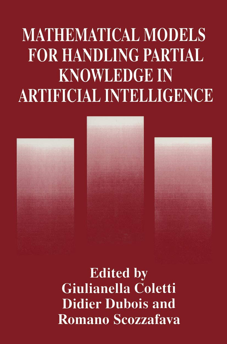 Mathematical Models for Handling Partial Knowledge in Artificial Intelligence (Applied Clinical Psychology)