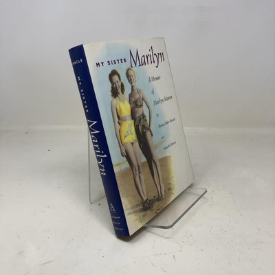 My Sister Marilyn: A Memoir of Marilyn Monroe