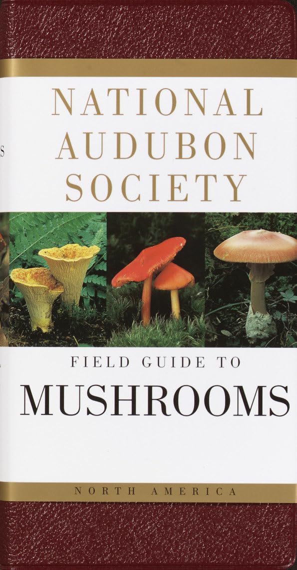 National Audubon Society Field Guide to North American Mushr