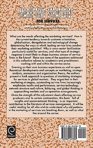 Marketing Strategies for Services: Globalization - Client-orientation - Deregulation