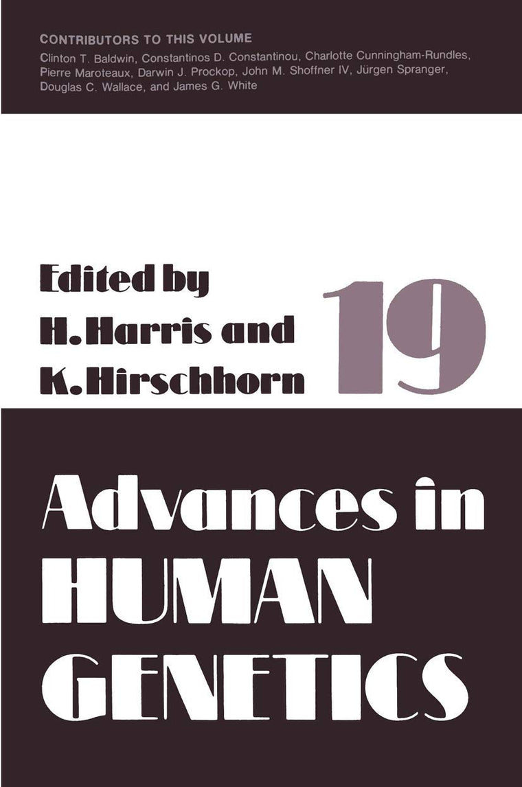 Advances in Human Genetics, Vol. 19