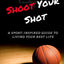 Shoot Your Shot: A Sport-Inspired Guide To Living Your Best Life