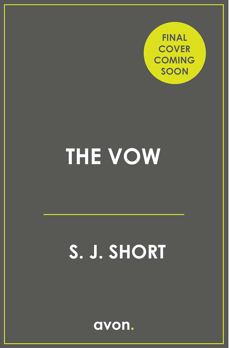 The Vow: The unputdownable, gripping brand new psychological suspense for 2025