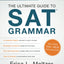 Fifth Edition, The Ultimate Guide to SAT Grammar
