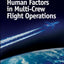 Human Factors in Multi-Crew Flight Operations