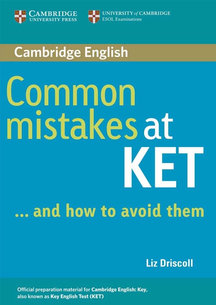 Common Mistakes at KET: And How to Avoid Them