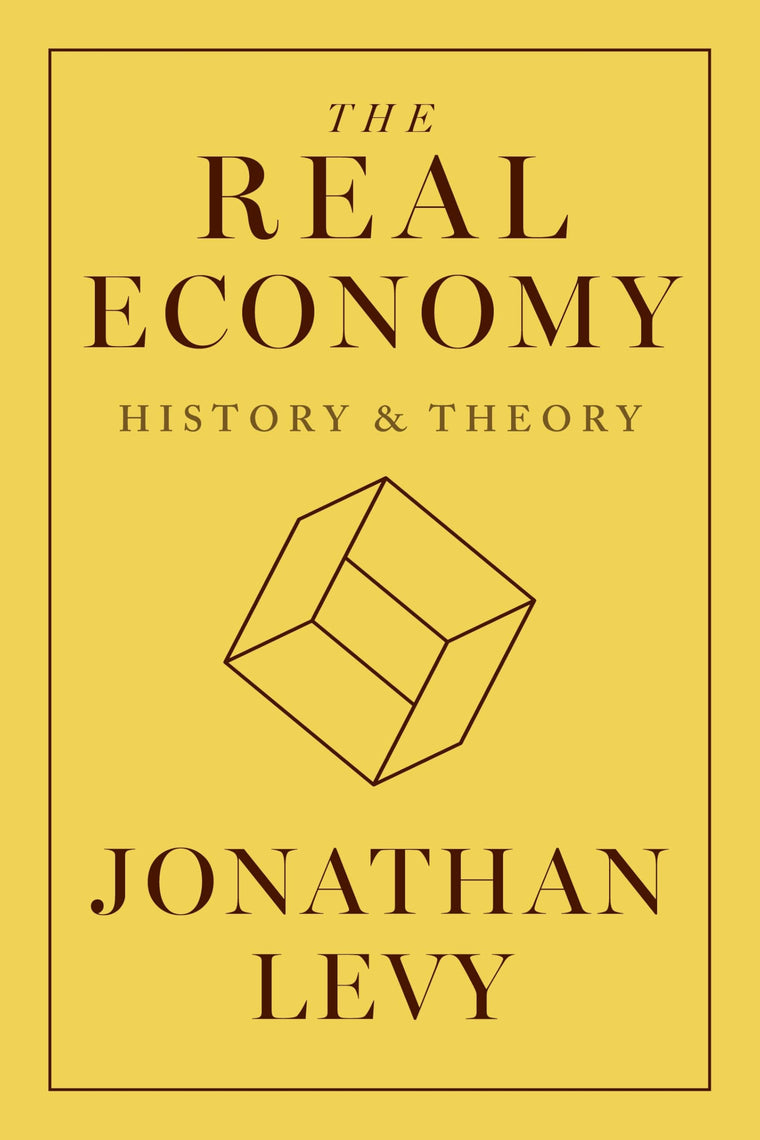 The Real Economy: History and Theory