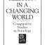 Religion in a Changing World: Comparative Studies in Sociology (Religion in the Age of Transformation)
