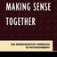 Making Sense Together: The Intersubjective Approach to Psychotherapy