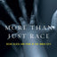 More than Just Race: Being Black and Poor in the Inner City (Issues of Our Time)