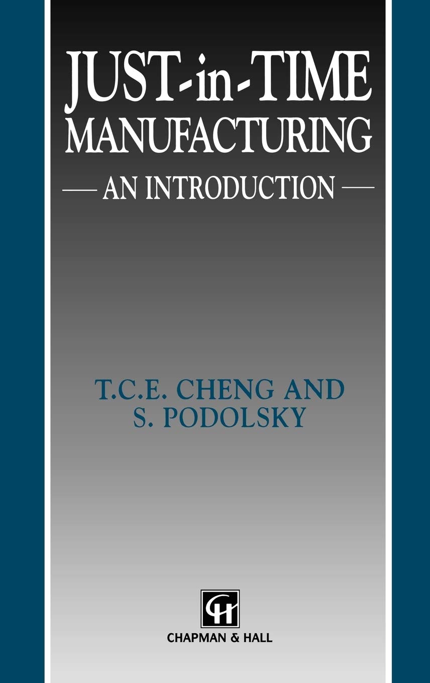 Just-in-Time Manufacturing: An introduction