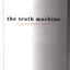 The Truth Machine: A Speculative Novel