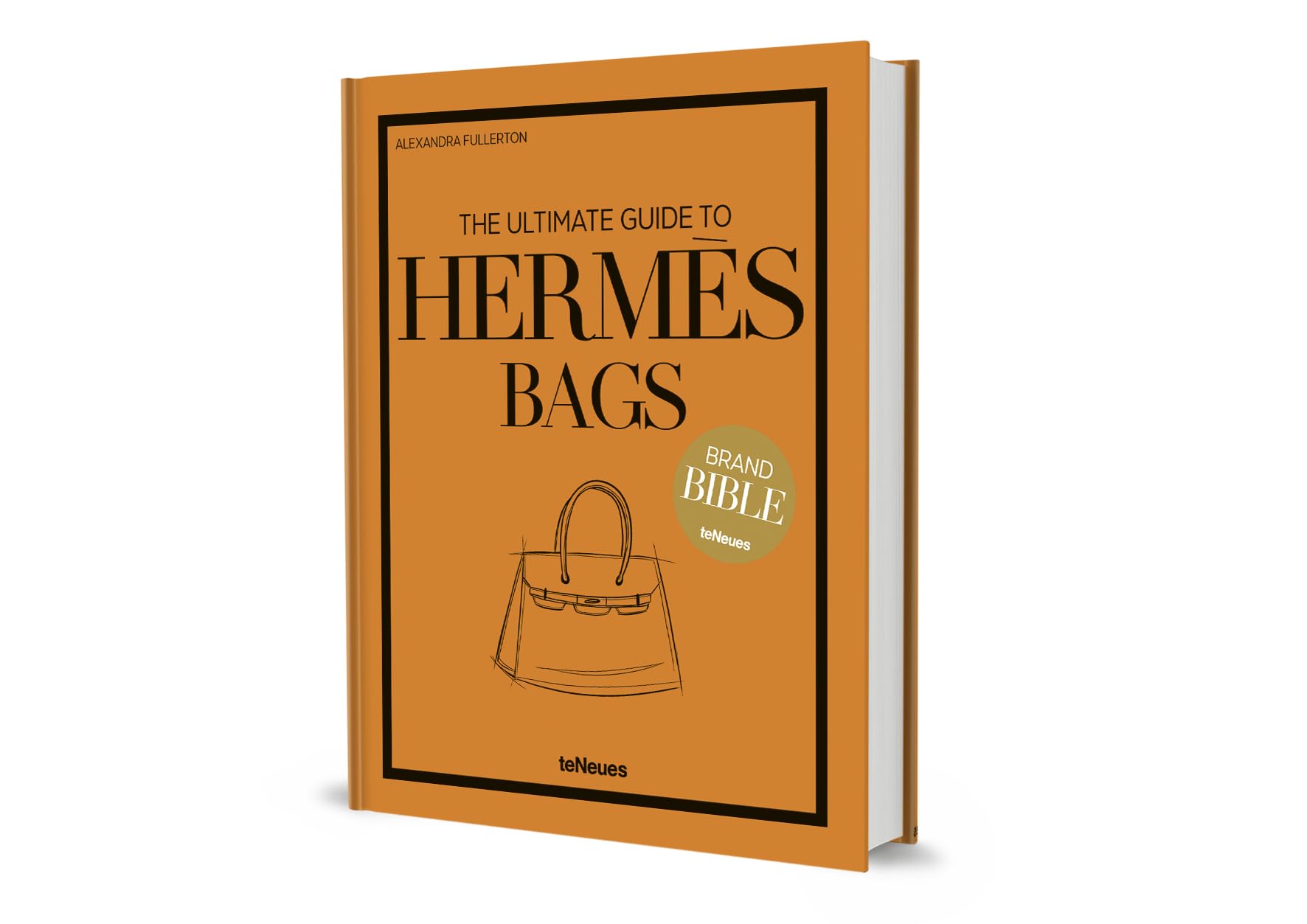 The Ultimate Guide to Herms Bags (Brand Bible)
