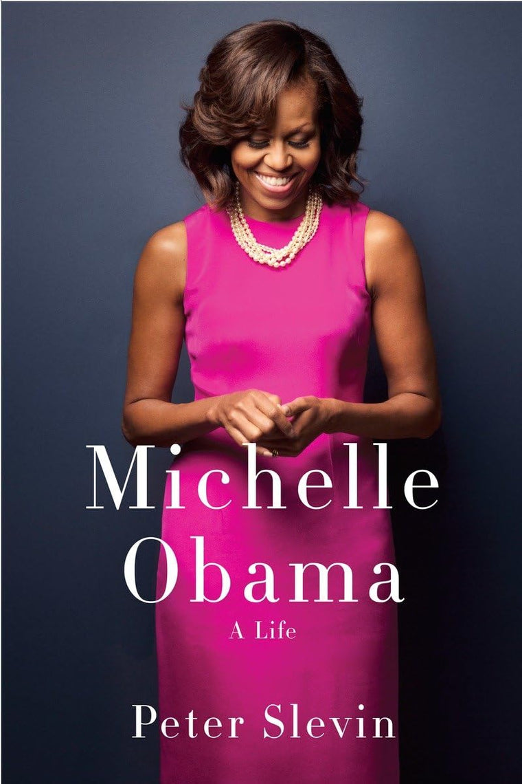 Michelle Obama: A Life