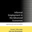 Informal Employment in Advanced Economies: Implications for Work and Welfare (Management)
