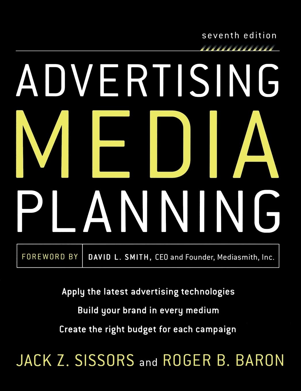 Advertising Media Planning, Seventh Edition