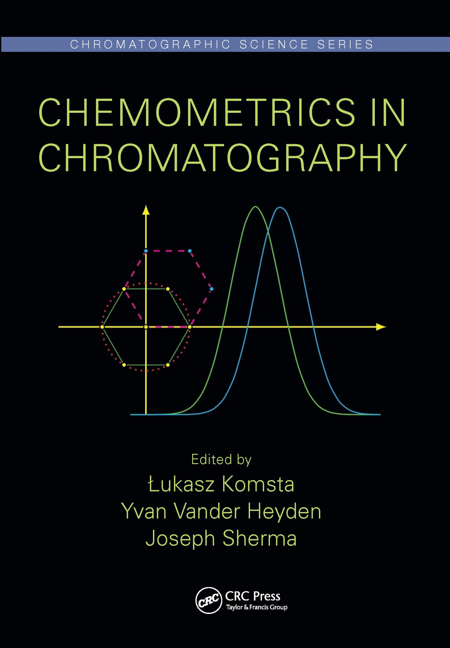 Chemometrics in Chromatography (Chromatographic Science Series)
