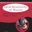 From Mukogodo to Maasai: Ethnicity and Cultural Change In Kenya (Case Studies in Anthropology)