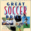 Great Soccer Drills : The Baffled Parent's Guide