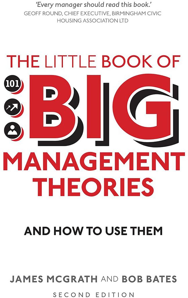 The Little Book of Big Management Theories