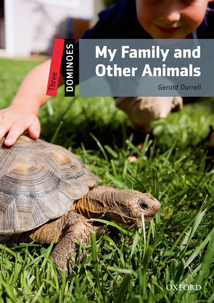 Dominoes, New Edition: Level 3: 1,000-Word VocabularyMy Family and Other Animals (Dominoes: Level 3: 1,000 Headwords)