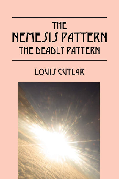 The Nemesis Pattern: The Deadly Pattern
