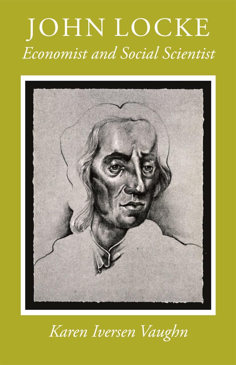 John Locke: Economist and Social Scientist