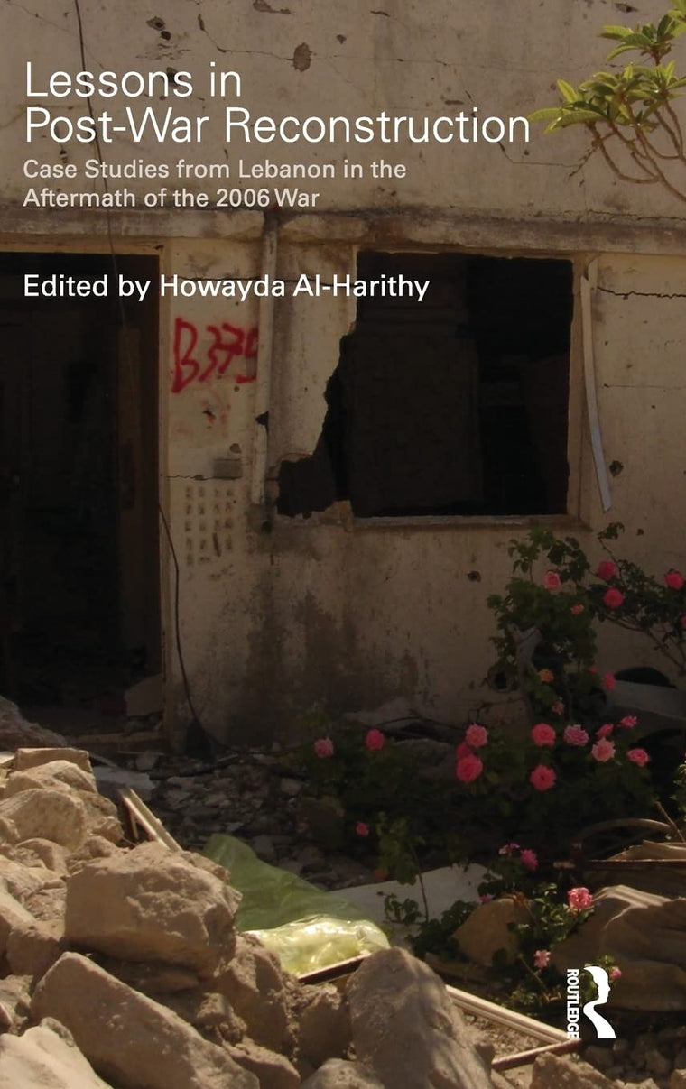 Lessons in Post-War Reconstruction (Planning, History and Environment Series)