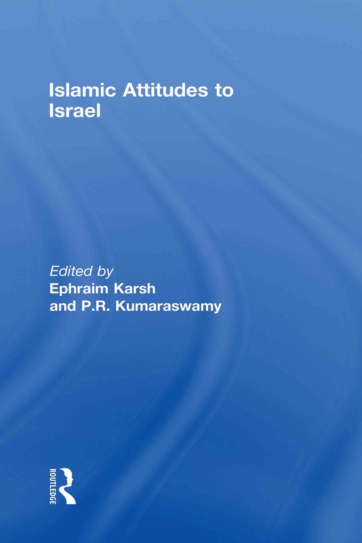 Islamic Attitudes to Israel