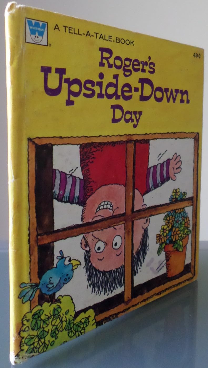 Roger's Upside-Down Day