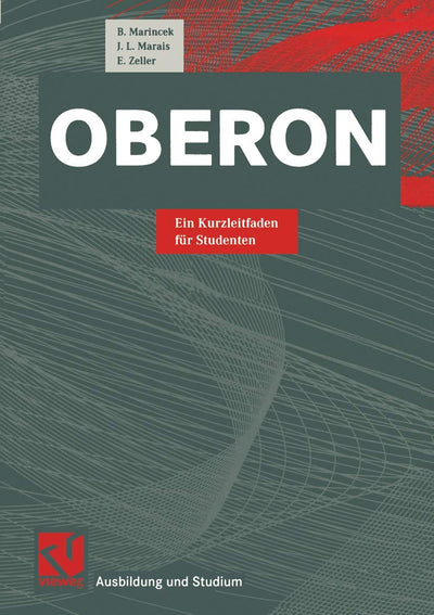 Oberon: Ein Kurzleitfaden fr Studenten (Ausbildung und Studium) (German Edition)