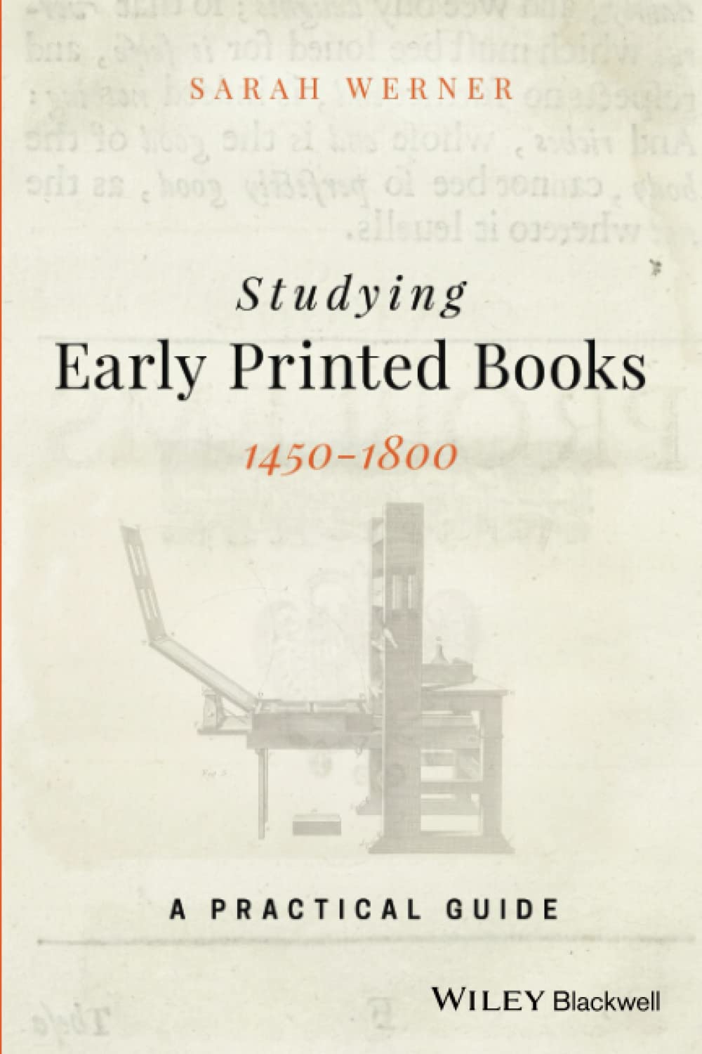 Studying Early Printed Books, 1450-1800: A Practical Guide