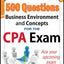 McGraw-Hill Education 500 Business Environment and Concepts Questions for the CPA Exam (Mcgraw-Hill Education 500 Questions)