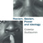 Racism, Sexism, Power and Ideology (Critical Studies in Racism and Migration)