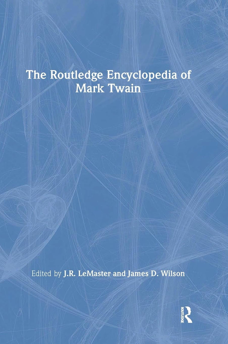 The Mark Twain Encyclopedia