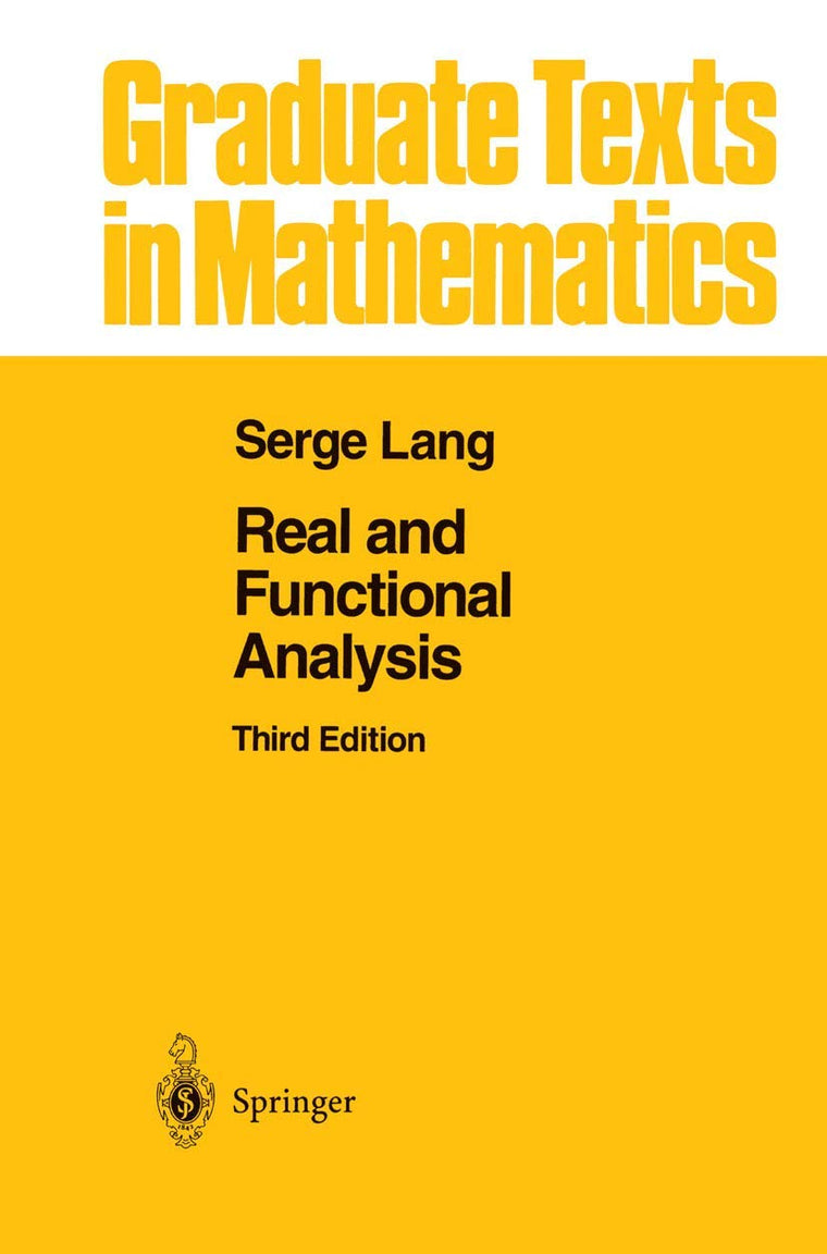 Real and Functional Analysis (Graduate Texts in Mathematics, 142)