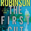 The First Cut: A Novel of Suspense by Robinson, Peter