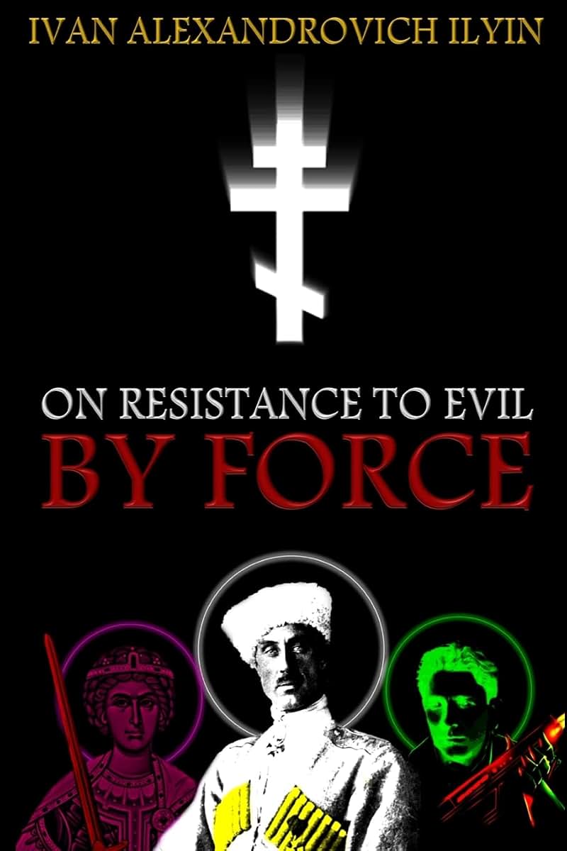 On Resistance to Evil by Force