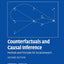 Counterfactuals and Causal Inference: Methods and Principles for Social Research (Analytical Methods for Social Research)