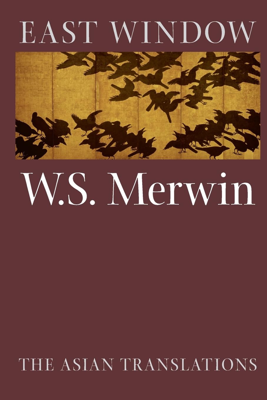 East Window: Poems from Asia