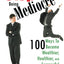 Stop Being Mediocre: 100 Ways to Become Wealthier, Healthier, and Successful