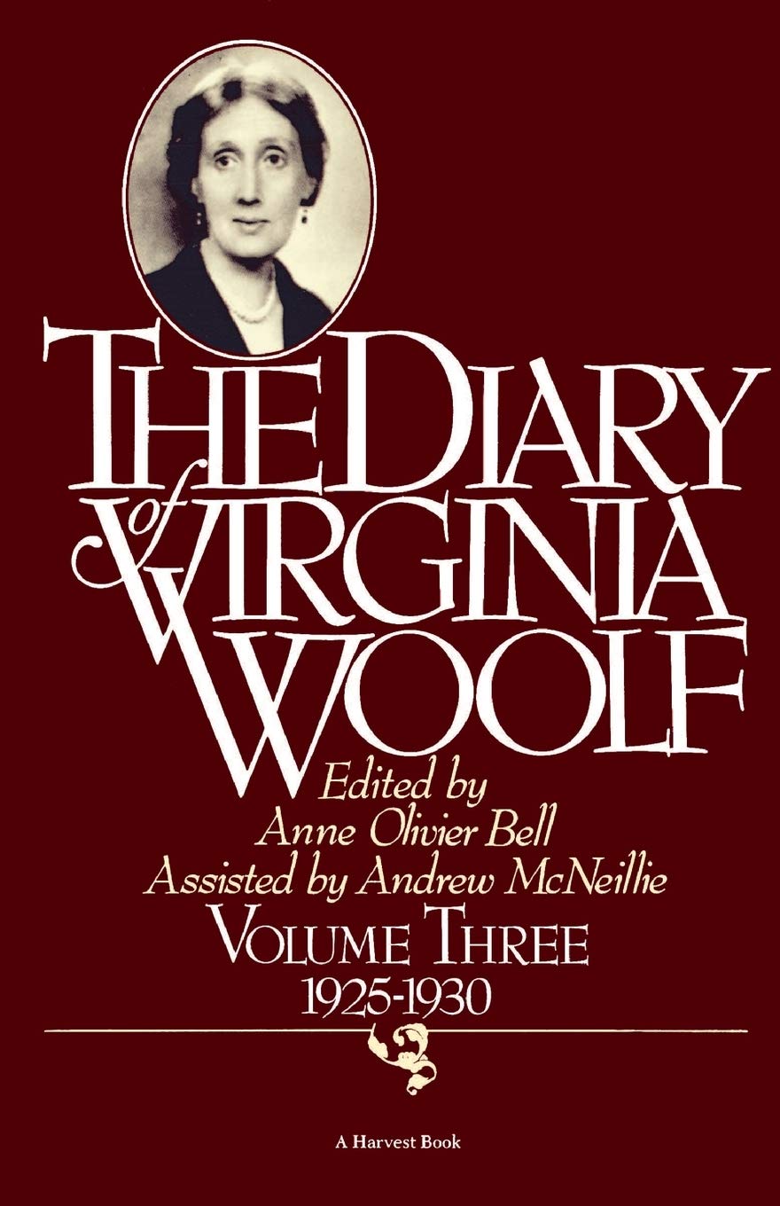 The Diary of Virginia Woolf, Vol. 3: 1925-30