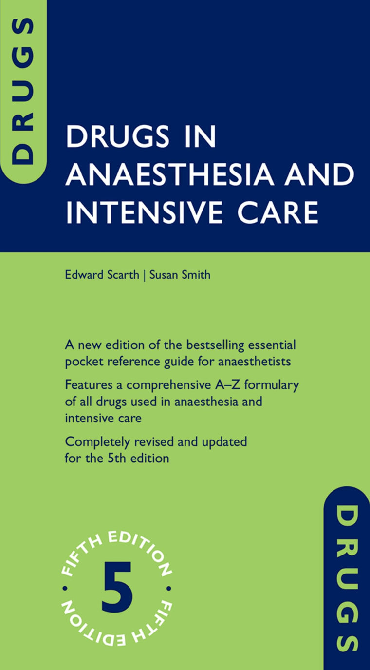 Drugs in Anaesthesia and Intensive Care