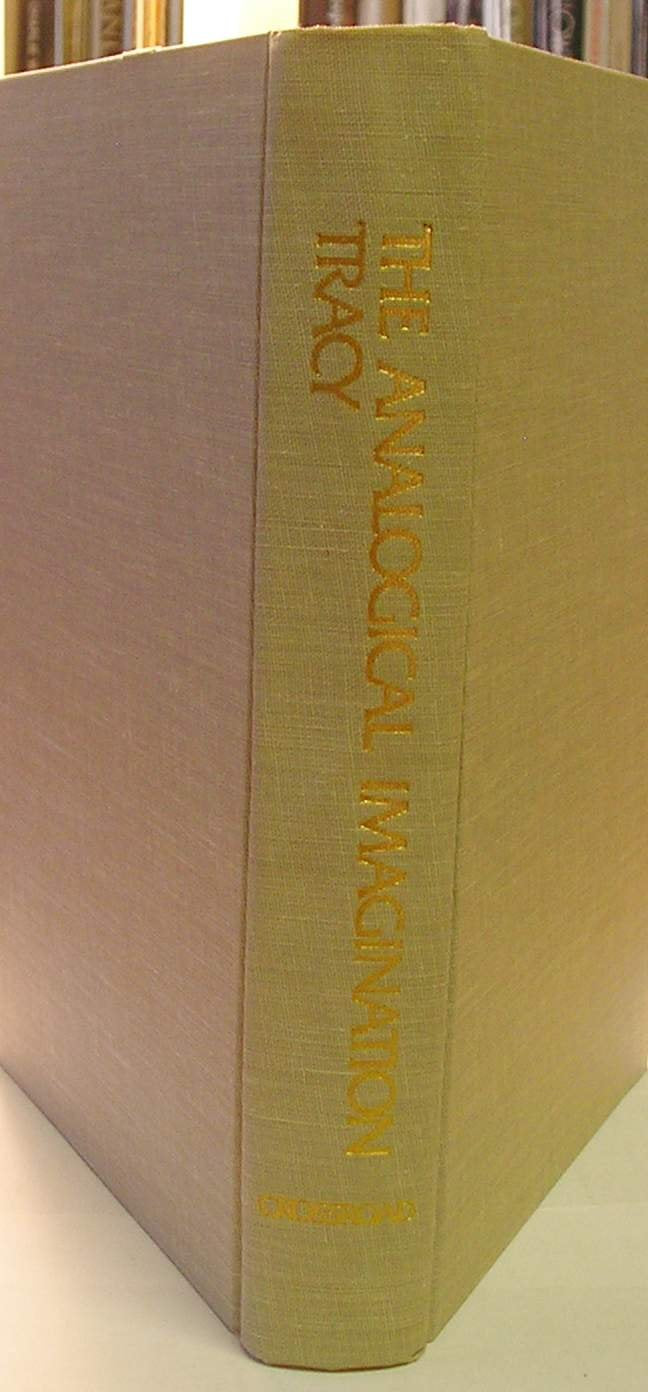 The Analogical Imagination: Christian Theology and the Culture