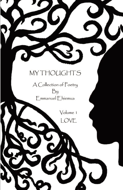 My Thoughts: Volume 1 - Love