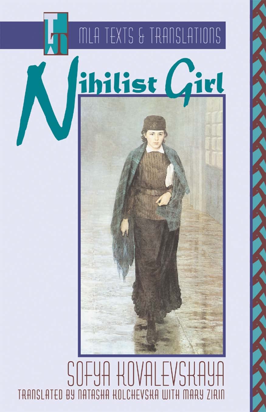 Nihilist Girl: An MLA Translation (MLA Texts and Translations)